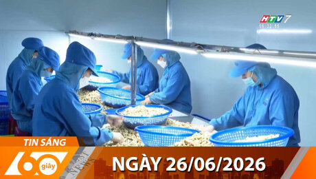 Bản Tin 60s 26/06/2026