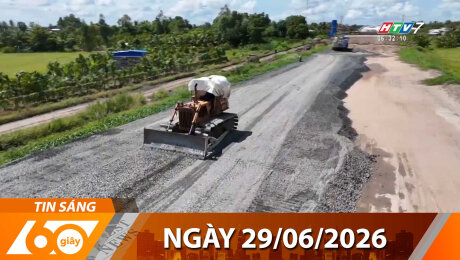 Bản Tin 60s 29/06/2026