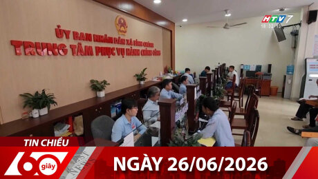 Bản Tin 60s 26/06/2026