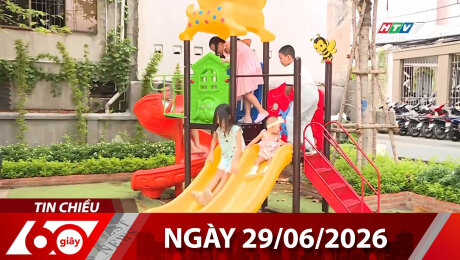 Bản Tin 60s 29/06/2026