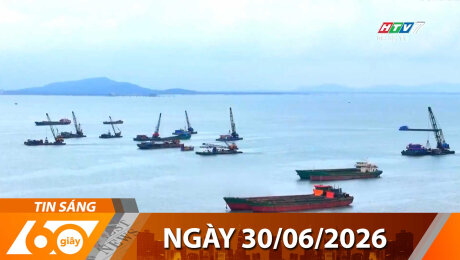 Bản Tin 60s 30/06/2026