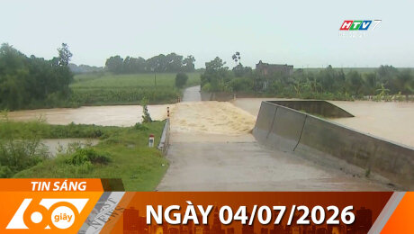 Bản Tin 60s 04/07/2026