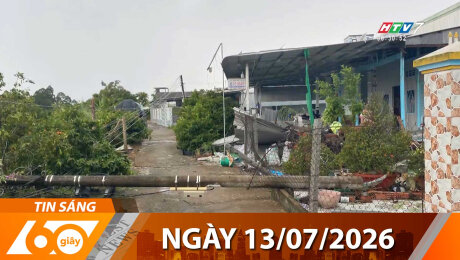 Bản Tin 60s 13/07/2026