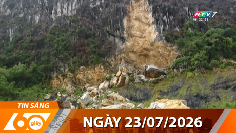 Bản Tin 60s 23/07/2026
