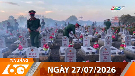 Bản Tin 60s 27/07/2026
