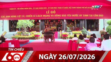 Bản Tin 60s 26/07/2026