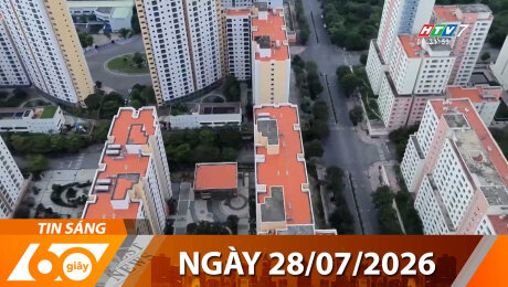 Bản Tin 60s 28/07/2026