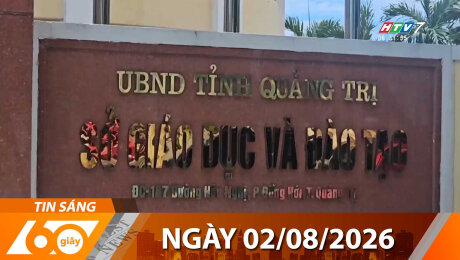 Bản Tin 60s 02/08/2026