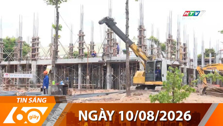 Bản Tin 60s 10/08/2026