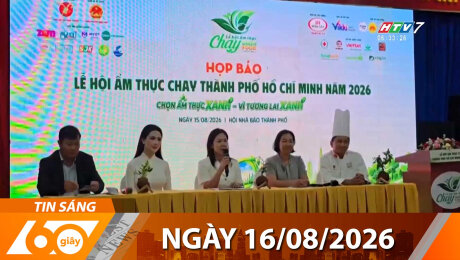 Bản Tin 60s 16/08/2026