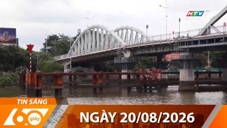 Bản Tin 60s 20/08/2026