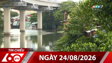 Bản Tin 60s 24/08/2026