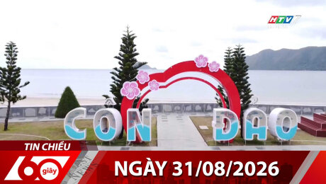Bản Tin 60s 31/08/2026