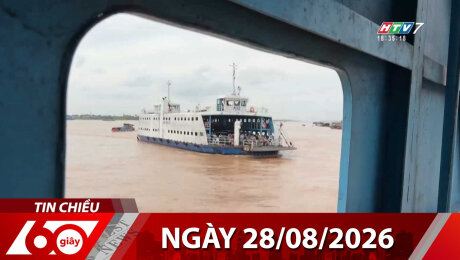 Bản Tin 60s 28/08/2026