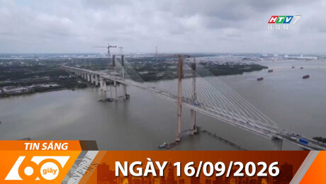 Bản Tin 60s 16/09/2026
