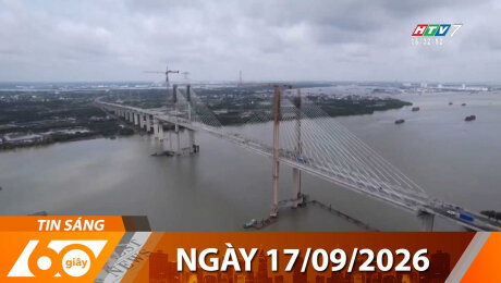 Bản Tin 60s 17/09/2026