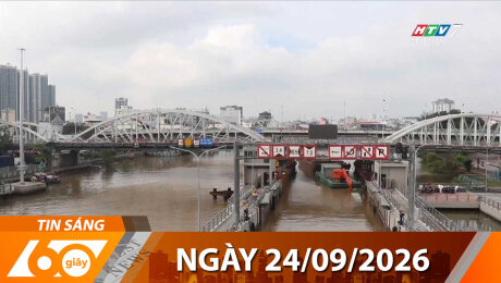 Bản Tin 60s 24/09/2026