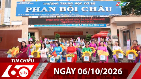 Bản Tin 60s 06/10/2026