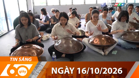 Bản Tin 60s 16/10/2026