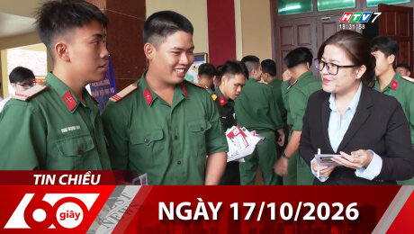 Bản Tin 60s 17/10/2026