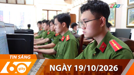 Bản Tin 60s 19/10/2026