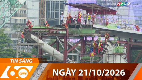 Bản Tin 60s 21/10/2026
