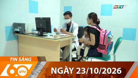 Bản Tin 60s 23/10/2026