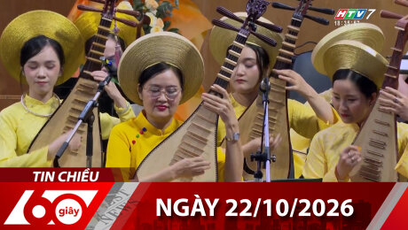 Bản Tin 60s 22/10/2026
