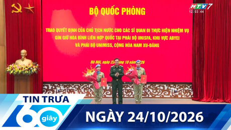 Bản Tin 60s 24/10/2026