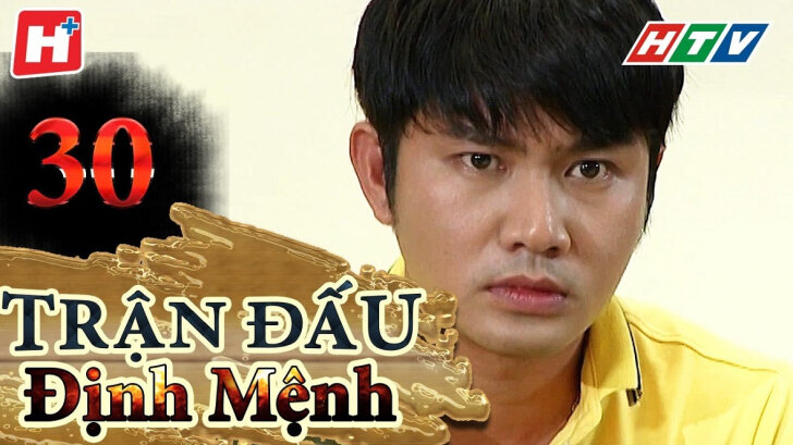 Xem Phim Trận Đấu Định Mệnh Tập 30 HD Online